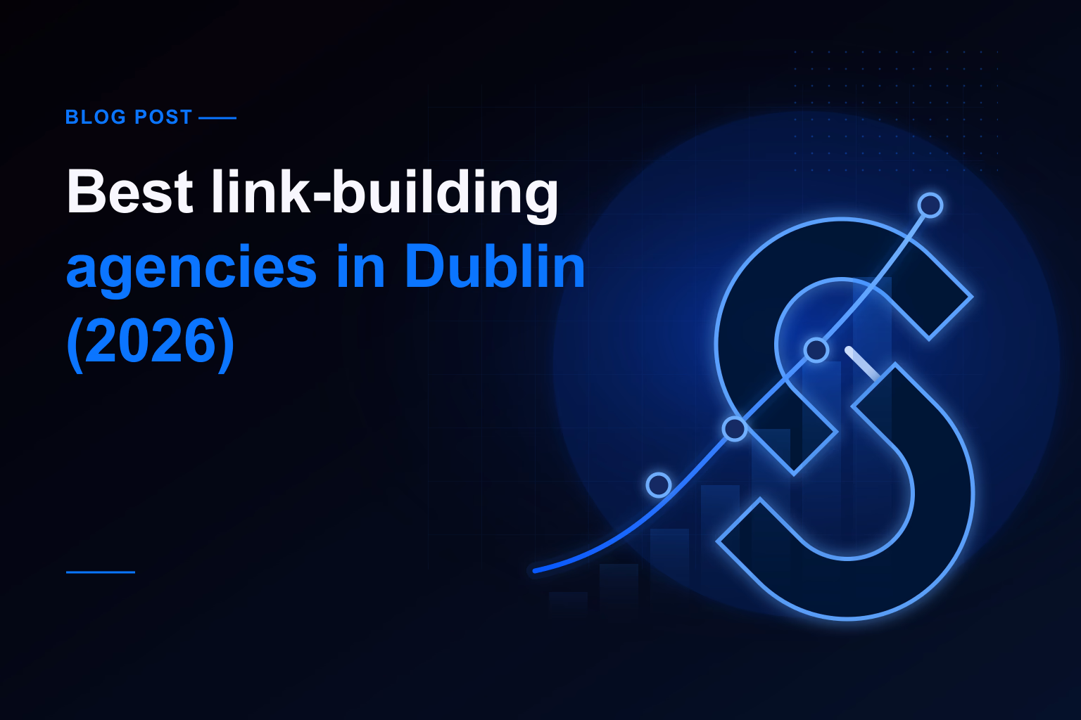 Best link-building agencies in Dublin (2026) featured image