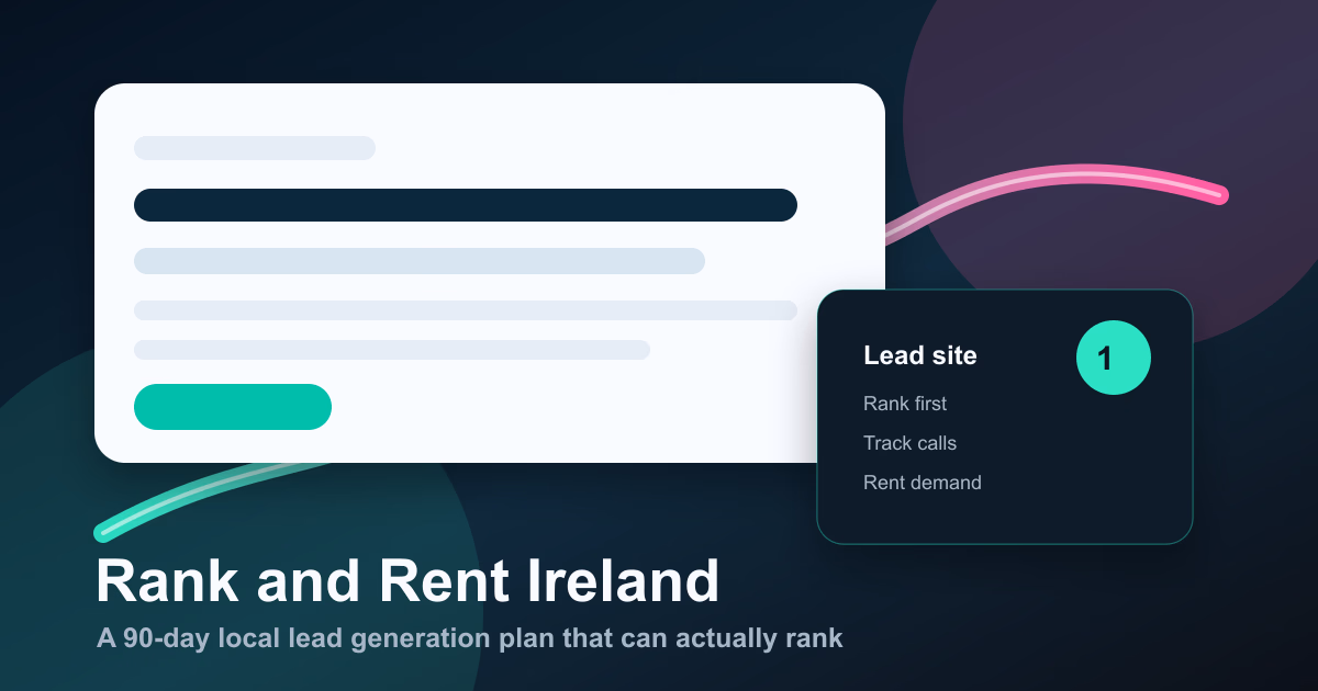 Rank and rent Ireland: build a local lead site that can rank featured image