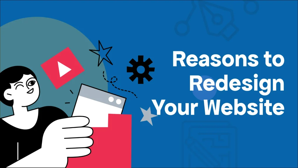 Reasons-to-Redesign-Your-Website2