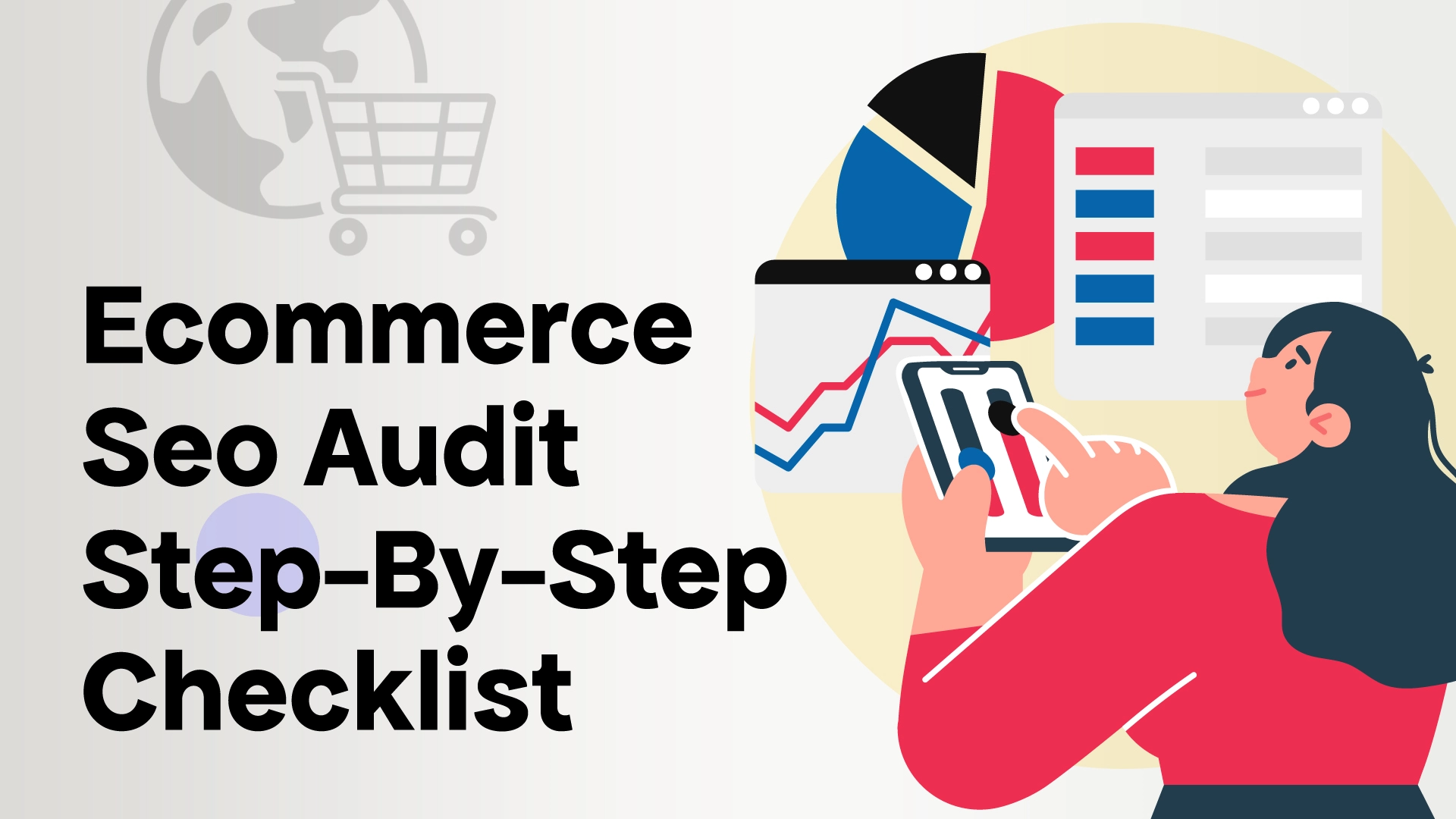 Ecommerce SEO Audit Step By Step Checklist
