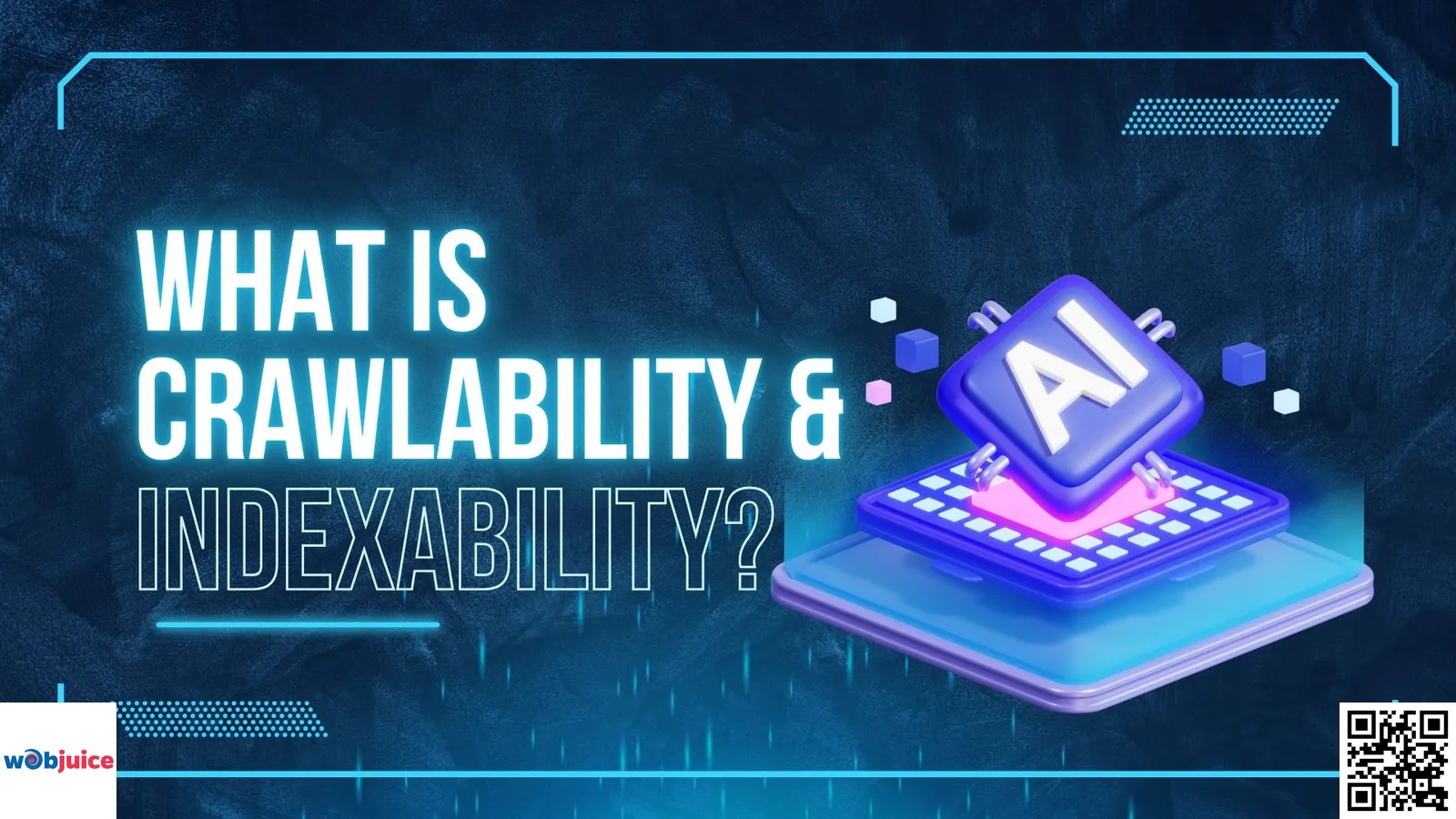 what is crawlability and indexability