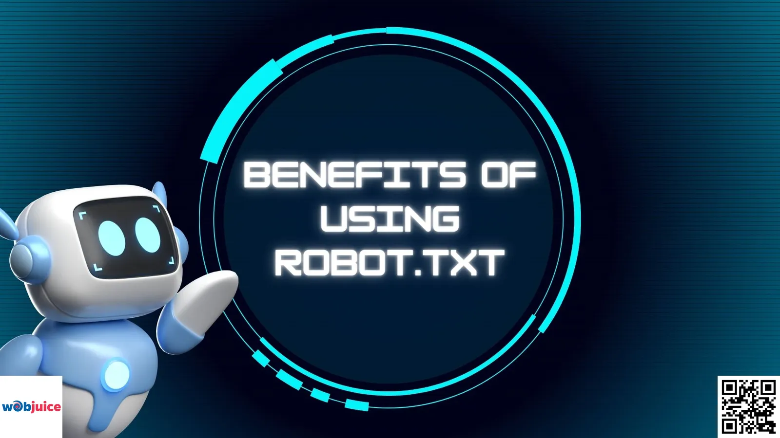 benefits of robot-txt